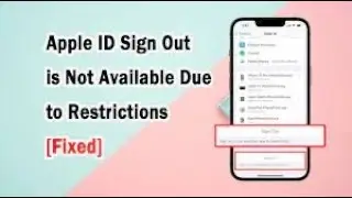 Apple ID Sing Out Not Available [Fixed]