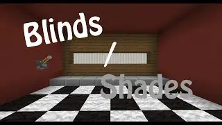 Window Blinds in Vanilla Minecraft