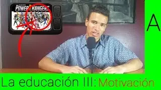 #BajoElMismoCuento / La educación III: Motivación.