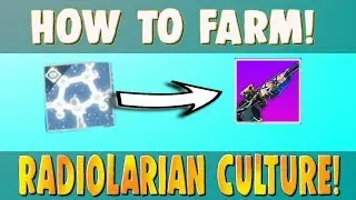 How to farm Radiolarian Culture Easy! Destiny 2