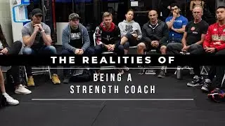 The Realities of Being A Strength Coach: Part 1
