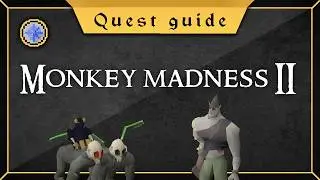 Updated Monkey Madness 2 quest guide