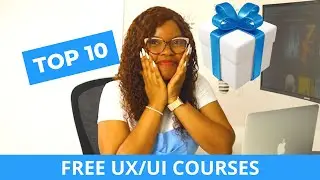 TOP 10 FREE UX/UI DESIGN COURSES | Become a UX Designer in 2023
