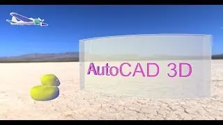 AutoCAD 3D Basic to Advanced Tutorial : Lesson 1  Introduction and setup 3D environment