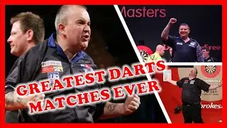 The Greatest Darts Matches Ever