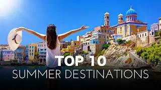 10 OFF-THE-BEATEN-PATH DESTINATIONS TO EXPLORE THIS SUMMER