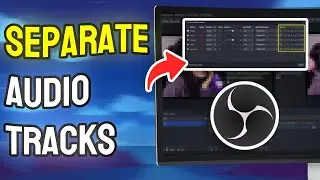 How to Record Audio Separately OBS - Full Guide