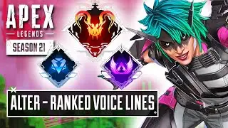 *NEW* ALTER Ranked Voicelines - Apex Legends Season 21