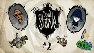 What Could Go Wrong? | Don't Starve | Ep 2
