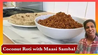 Coconut Roti with Maasi Sambal Recipe in Tamil | Maldive Fish