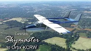 KCRW with Cessna Skymaster MSFS