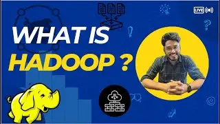 The Ultimate Guide to Hadoop | What is Hadoop