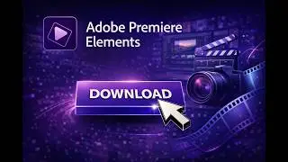 🚀 Adobe Premiere Elements Free Download - Latest Version & Easy Crack 🔥✨🎥