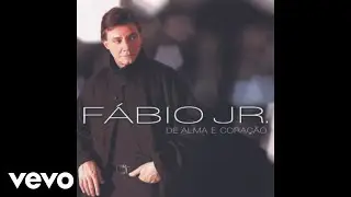 Fábio Jr. - Voltei a Fazer Planos (Áudio Oficial)