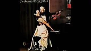 P.D.Q. Bach: The Intimate P.D.Q. Bach