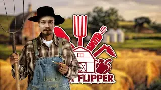 Farm Flipper ⋗︎ Прохождение #1 ⋗︎ 