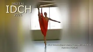 International Ballet Competition Hellas - Digital IDCH 2021