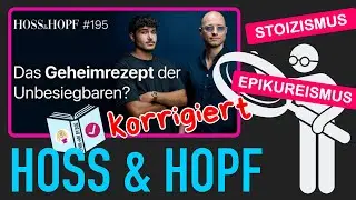 ❌KORRIGIERT: Die Wahrheit hinter Stoizismus - ​Hoss & Hopf
