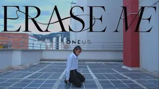 ONEUS(원어스) ‘ERASE ME’ - Dance Cover