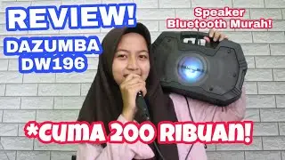 Review Dazumba DW196 - Speaker Bluetooth Murah Bisa Karaokean