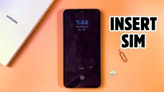 How to Properly Insert a SIM Card into Your Samsung Galaxy A34