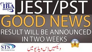 Good News JEST/PST Result Will be Announced in Two Weeks || MUST WATCH !