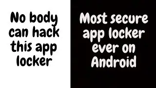 Most secure app locker on Android
