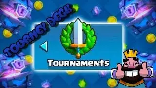 Best Tournament Deck!! Clash Royale.