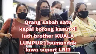 Hari kedua full di kedai luth brother kuala lumpur