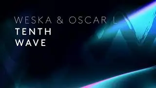 Weska & Oscar L - Equinox