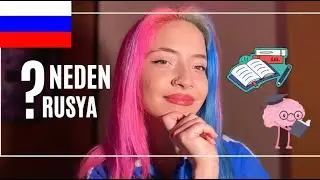 Rusyaya neden geldim? Rusya'da üniversite (2024)