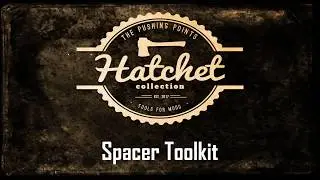 11 Hatchet Spacer Toolkit