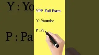 Y.P.P  Full form |  full form of YPP  | #fullform