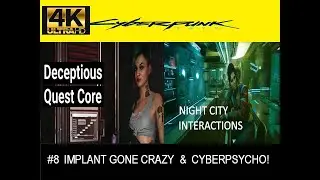 CYBERPUNK 2077 |  Mr. Stud Implant Haywire & Cyberpsycho  | 4K HDR