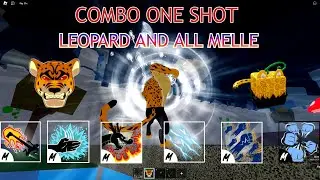 COMBO ONE SHOT LEOPARD AND ALL MELEE | BLOX FRUIT
