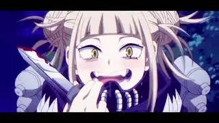 AMV / AMV - Toga Himiko