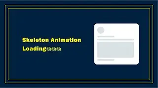 Creating Professional Skeleton Animation Loading | HTML & CSS   | Code Effect