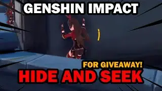 GENSHIN IMPACT ULTIMATE MINIGAME! | HIDE AND SEEK FOR GENSHIN IMPACT GIVEAWAY!