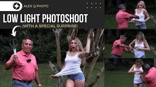 Outdoor Photo Session in Low Light | Surprise at the end!