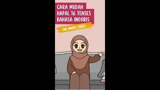Cara Mudah Hapal 16 Tenses Bahasa Inggris