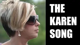 THE KAREN SONG