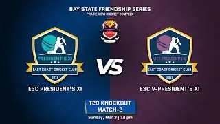 T20 Knockout - E3C President's XI vs E3C Vice-President's XI