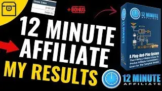 12 Minute Affiliate System Review by Devon Brown - My results