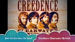 Creedence Clearwater Revival-Have You Ever Seen The Rain