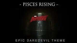 EPIC Marvel's Daredevil Theme + Fan Trailer