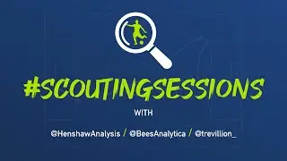 #ScoutingSessions