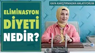 Eliminasyon Diyeti Nedir?
