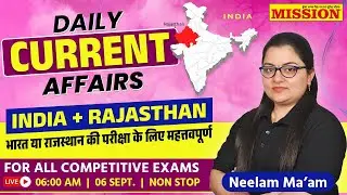 Daily Current Affairs 06 September 2024,Today Current Affairs,Current Affairs Class By Neelam Sharma