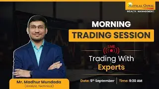 Intraday Live Trading Insights With Motilal Oswal | 5th September, 2024