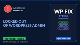 Locked Out of WordPress Admin - Fix It Fast | No Data Loss | WP Fix by Blimx
